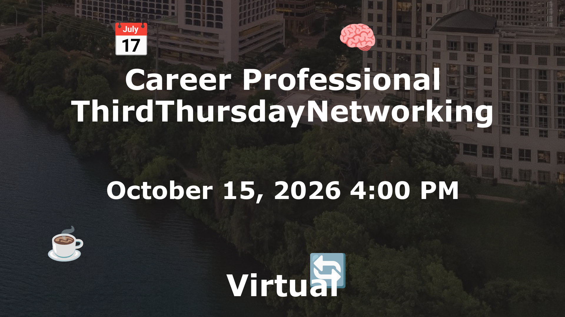 Career Professional ThirdThursdayNetworking  event image
